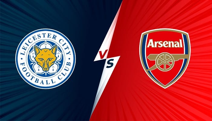 Soi kèo Leicester vs Arsenal ngày 30/10/2021-Ngoại hạng Anh