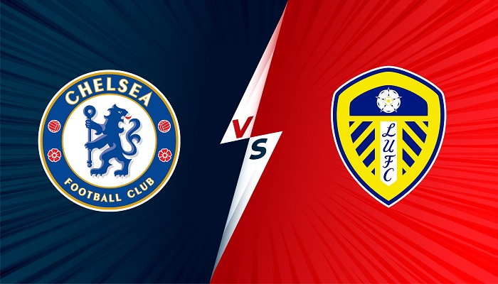 Soi kèo Chelsea vs Leeds United 22h00 ngày 11/12/2021-EPL