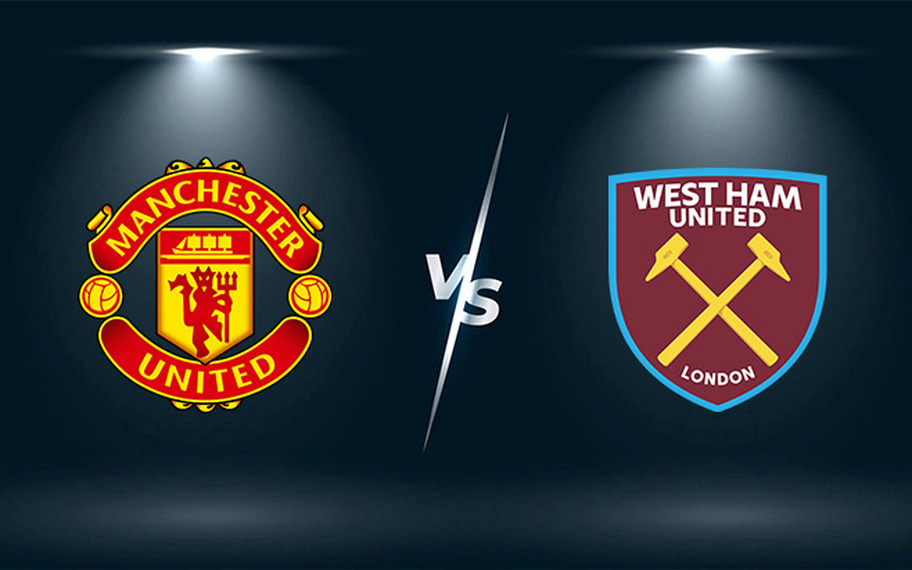 Soi kèo Manchester United vs West Ham United 22h00 22/1/2022-EPL