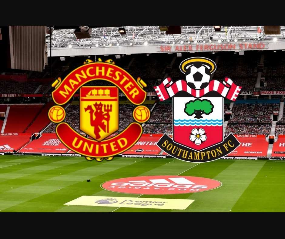 Soi kèo Manchester United vs Southampton 19h30 ngày 12/2/2022-EPL