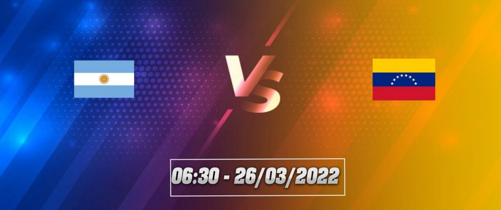 Soi kèo Argentina vs Venezuela 6h30 ngày 26/3/2022-World Cup