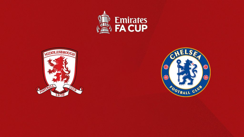 Soi kèo Middlesbrough vs Chelsea 0h15 ngày 20/3/2022-Cup FA